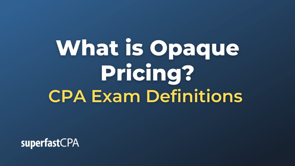 Opaque Pricing