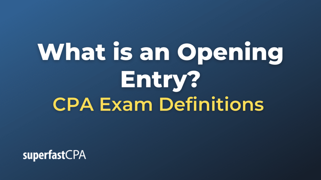 Opening Entry
