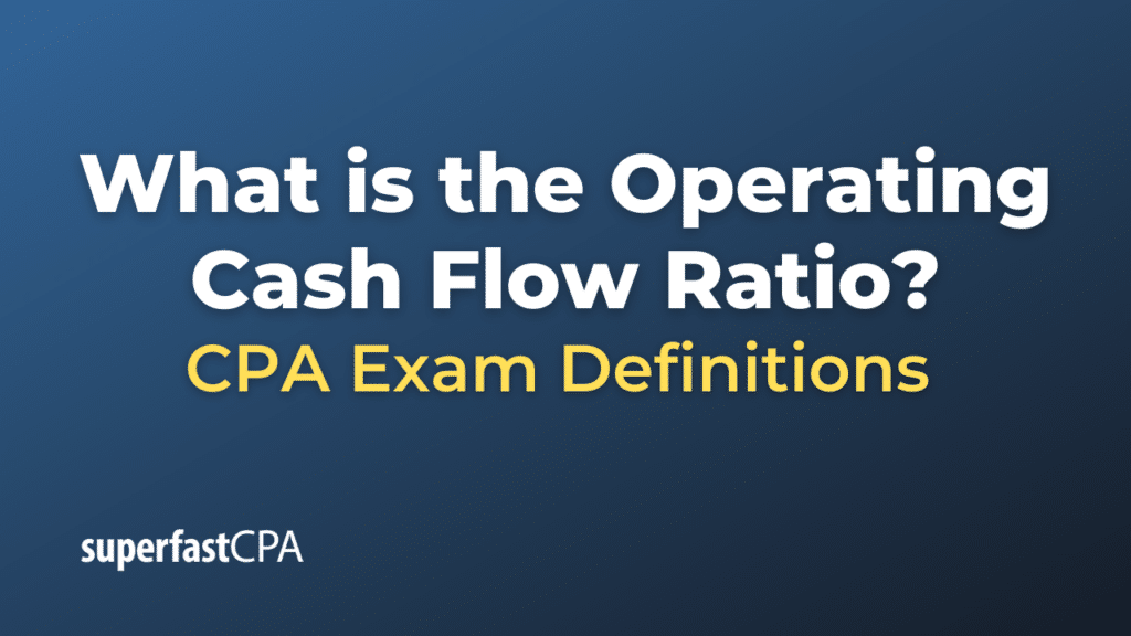 Operating Cash Flow Ratio