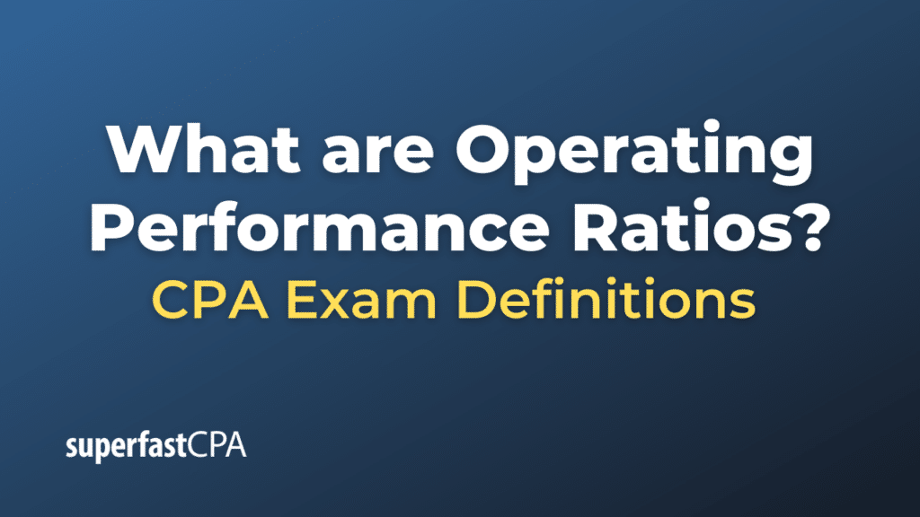 Operating Performance Ratios