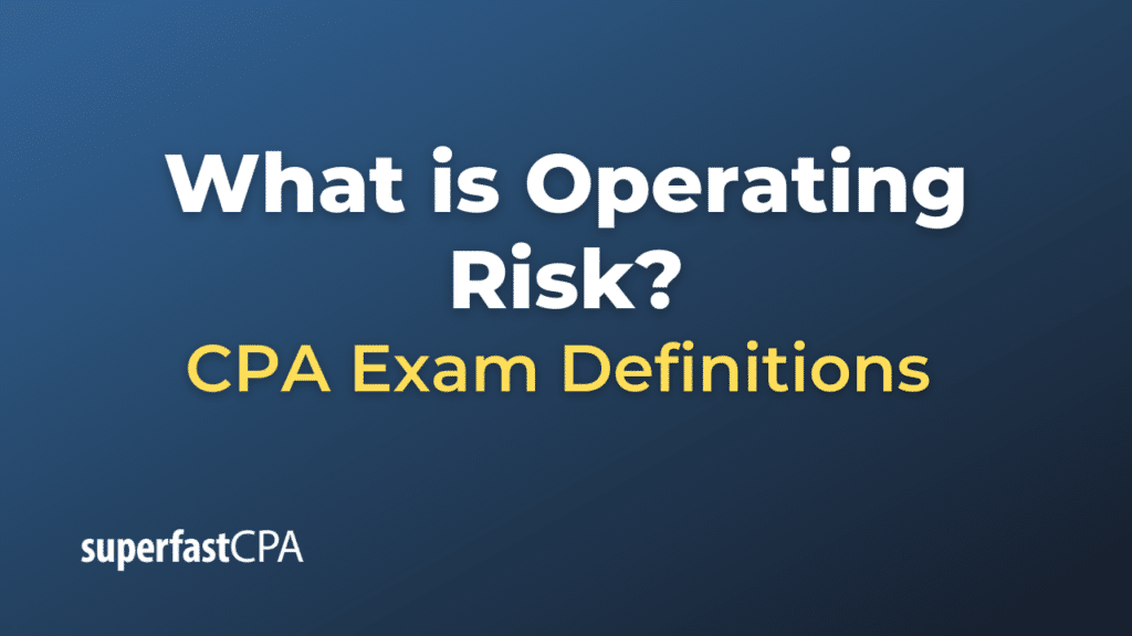 Operating Risk