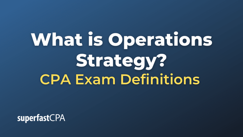 Operations Strategy
