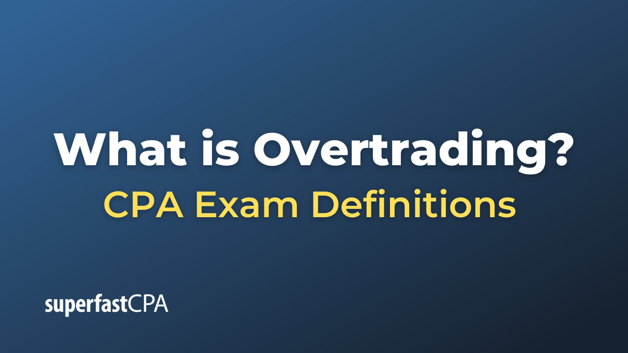 Overtrading