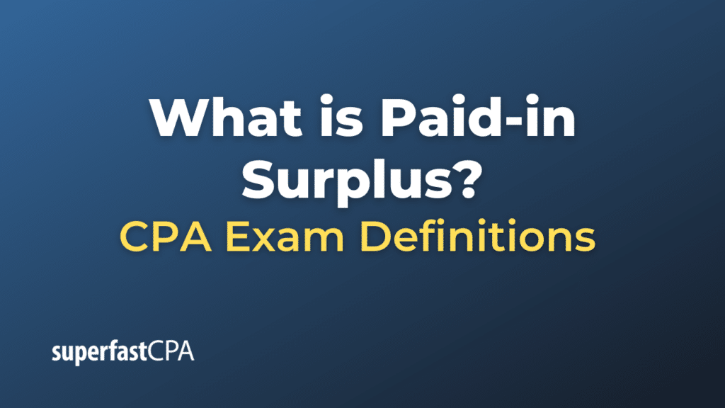 Paid-in Surplus