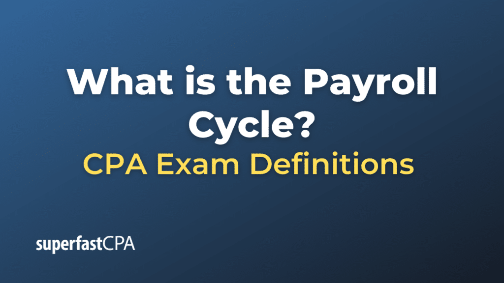 Payroll Cycle
