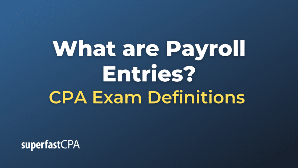 Payroll Entries