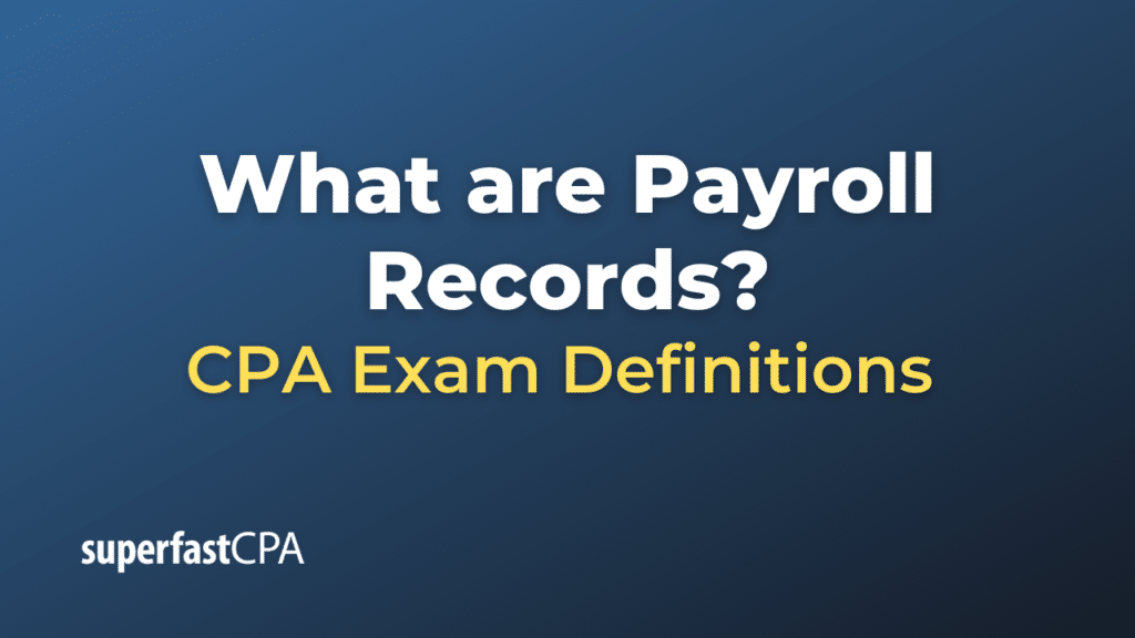 Payroll Records