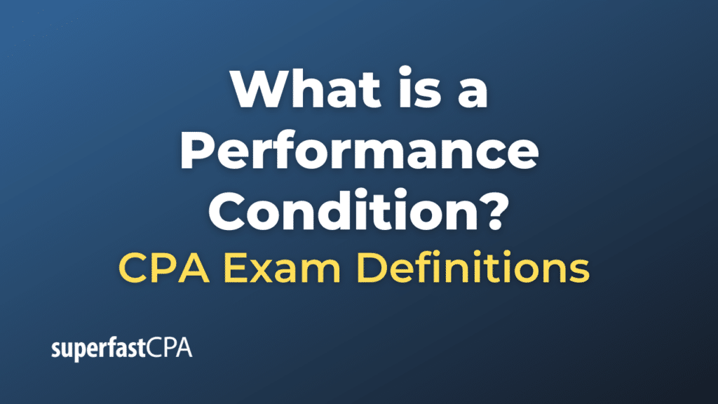 Performance Condition