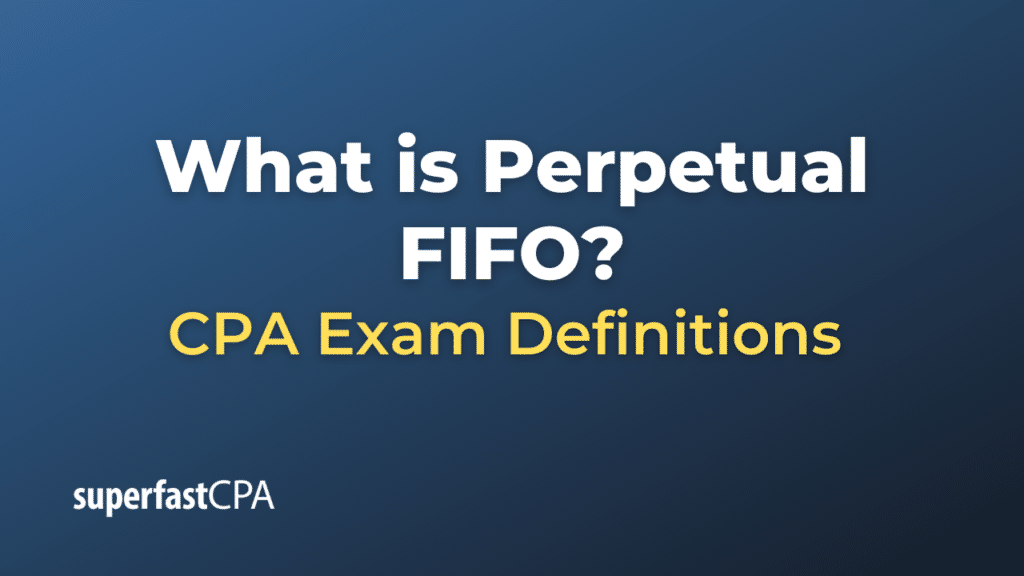Perpetual FIFO