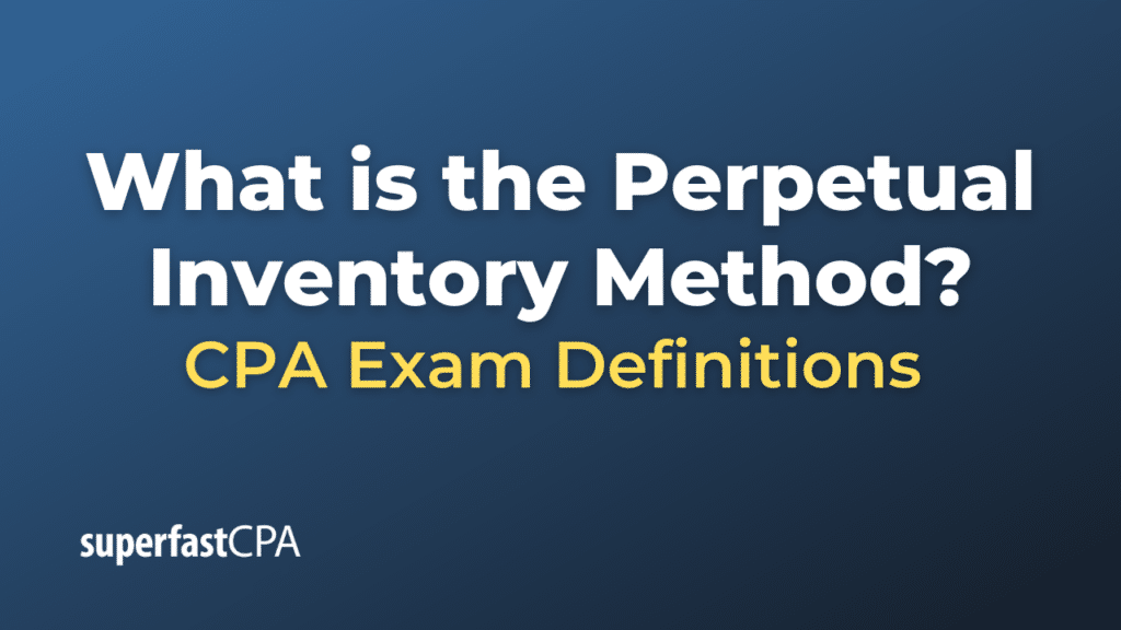 Perpetual Inventory Method