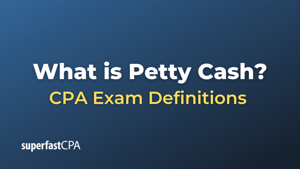 Petty Cash