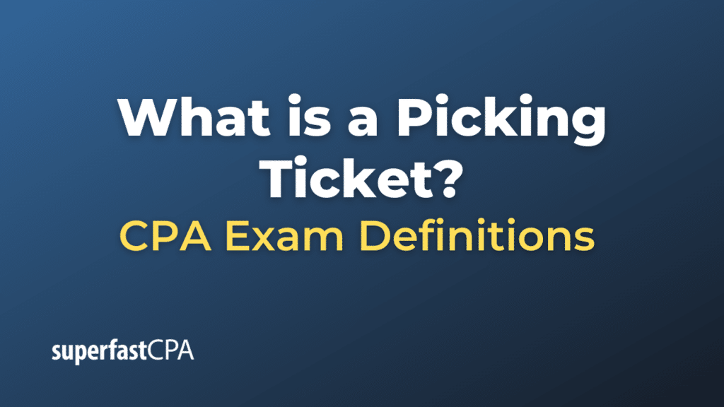 Picking Ticket