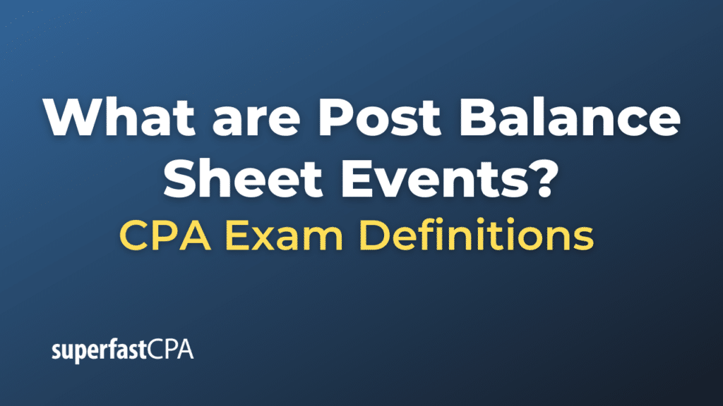 Post Balance Sheet Events