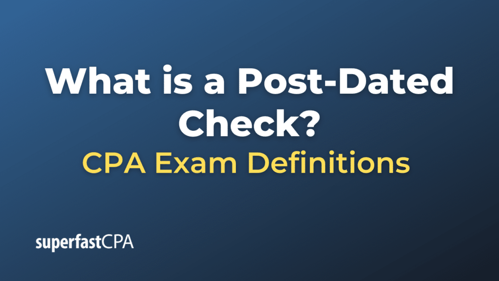 Post-Dated Check