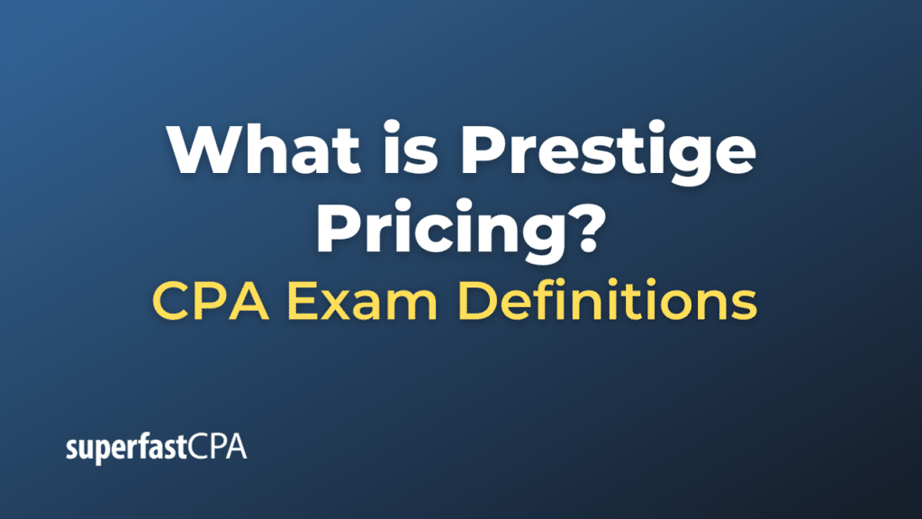 Prestige Pricing
