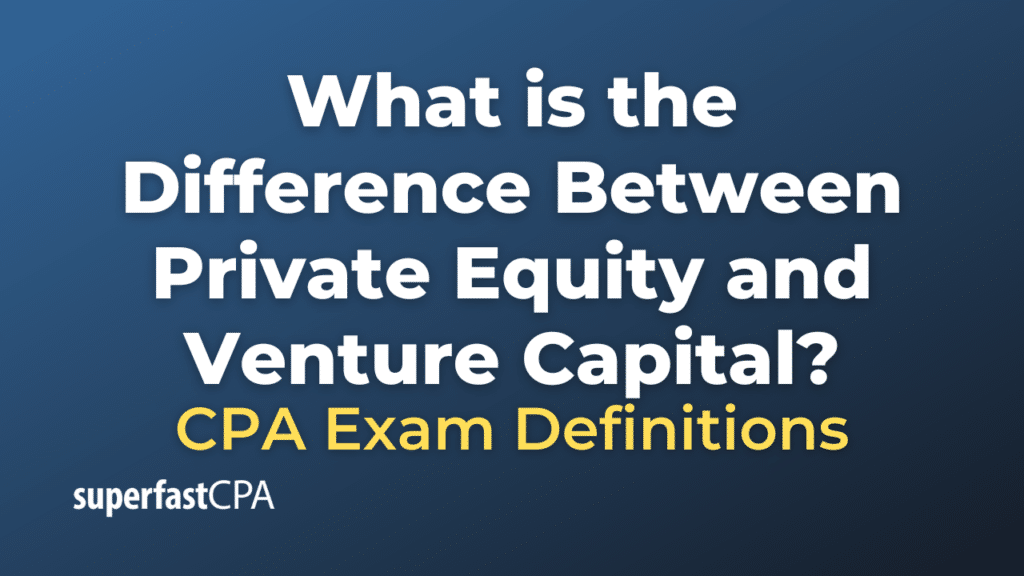 Difference Between Private Equity and Venture Capital