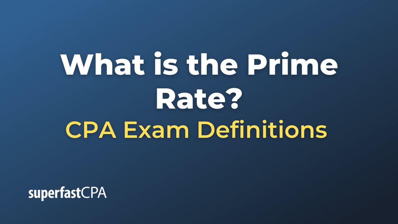 What is the Prime Rate?
