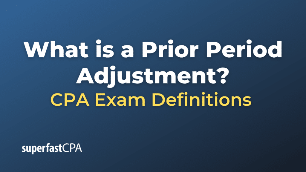 Prior Period Adjustment