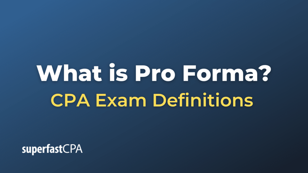 Pro Forma