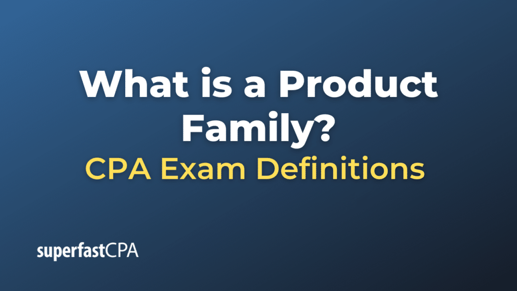 Product Family