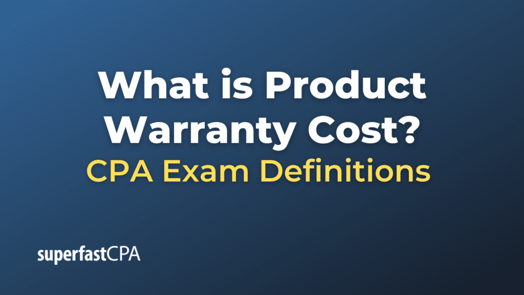 Product Warranty Cost