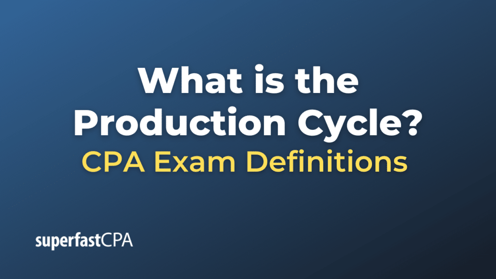 Production Cycle