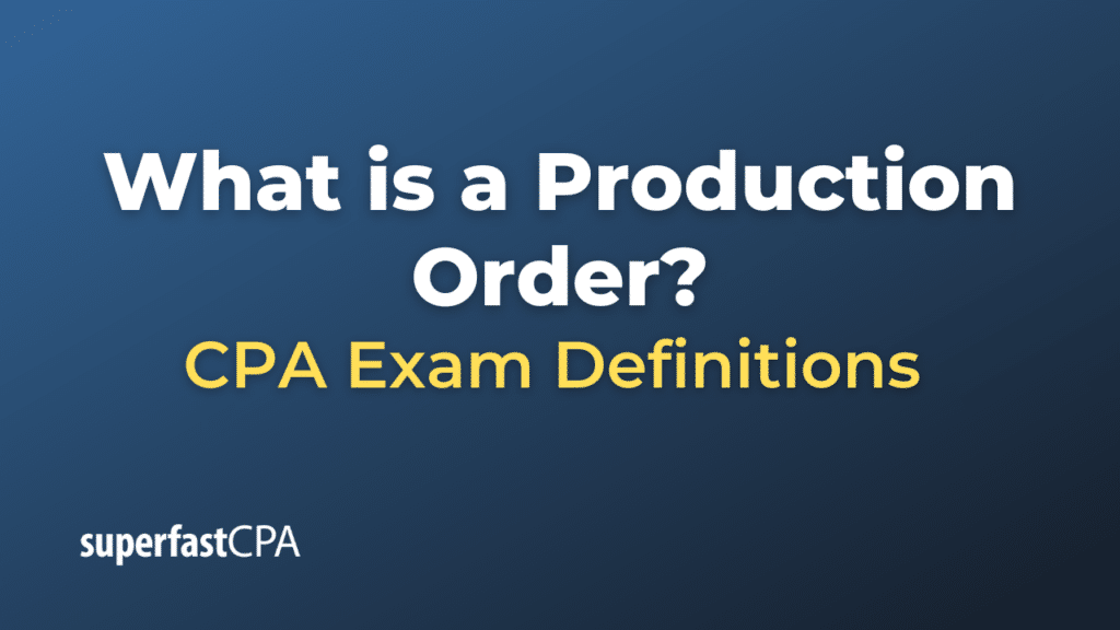 Production Order