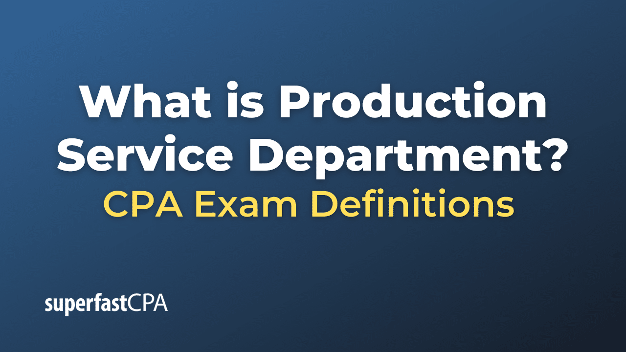 Production Service Department