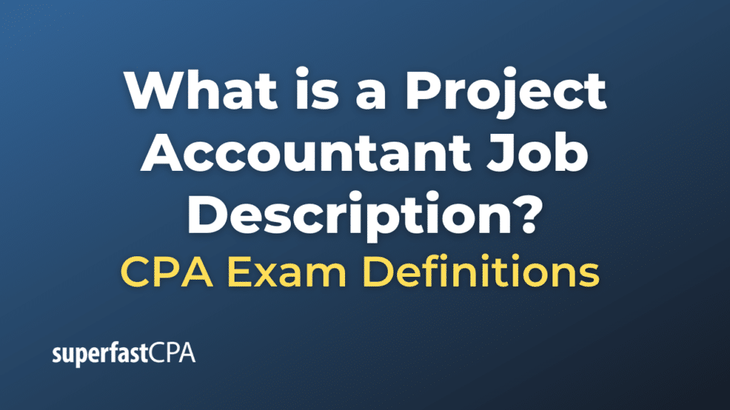 Project Accountant Job Description