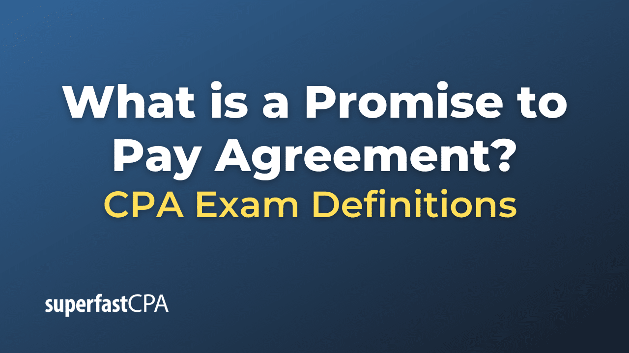 What is a Promise to Pay Agreement?