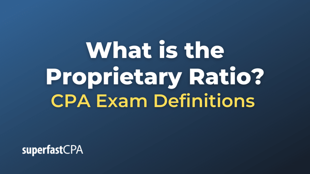 Proprietary Ratio
