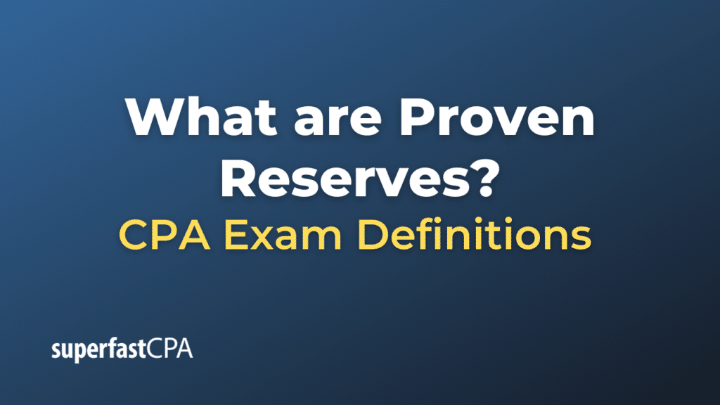Proven Reserves