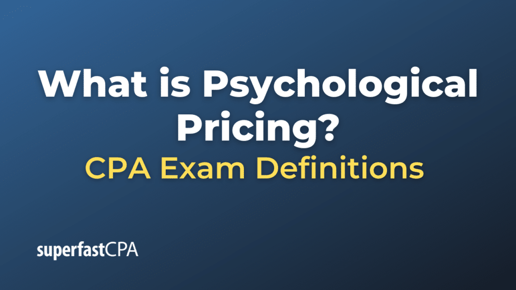 Psychological Pricing