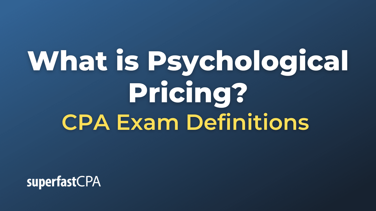 Psychological Pricing