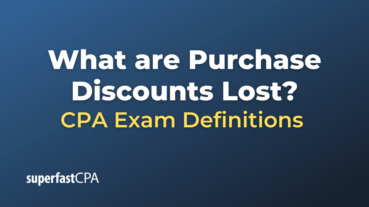 What are Purchase Discounts Lost?