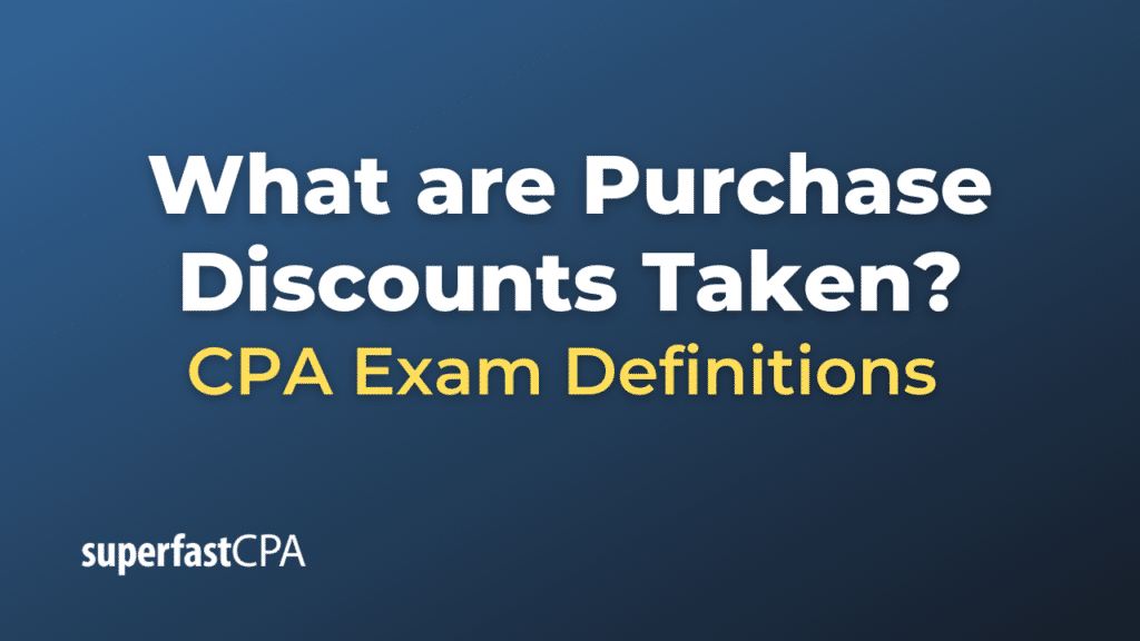 Purchase Discounts Taken