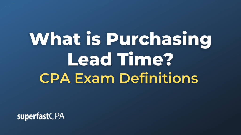 Purchasing Lead Time