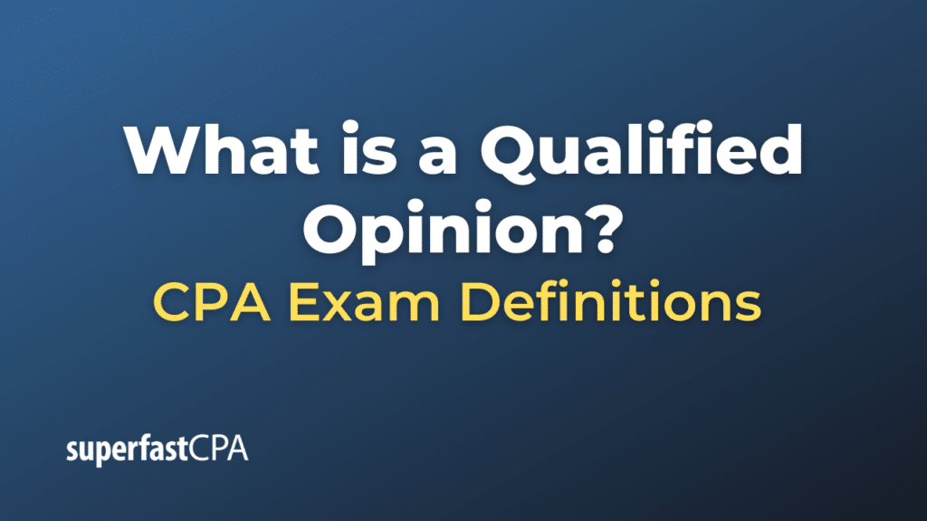 Qualified Opinion