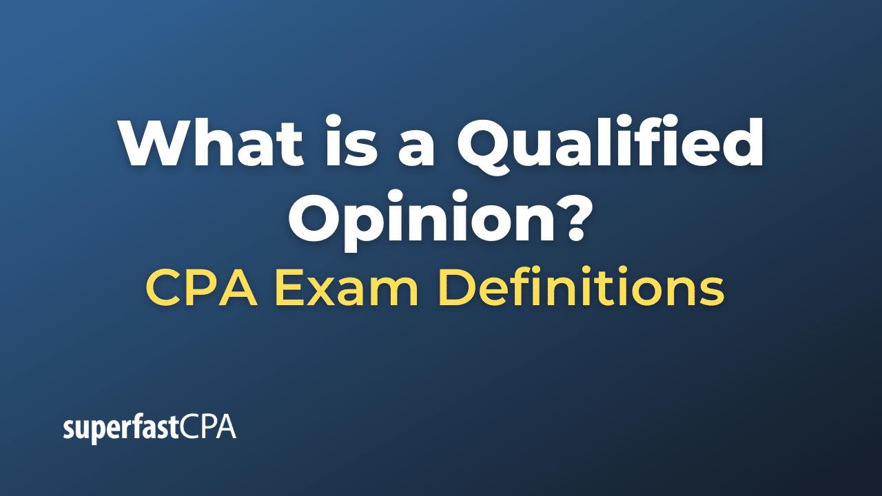 Qualified Opinion