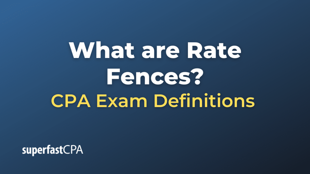 Rate Fences