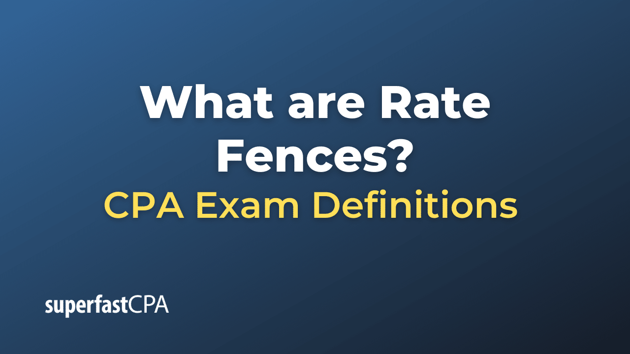 Rate Fences