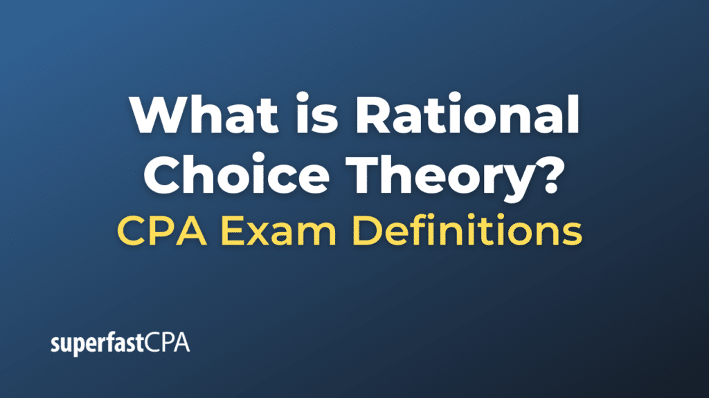 Rational Choice Theory