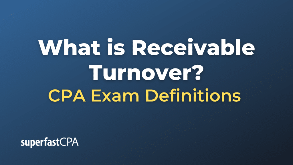 Receivable Turnover