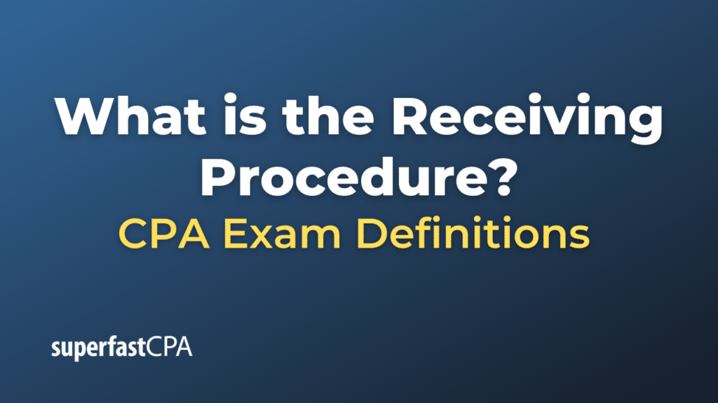Receiving Procedure