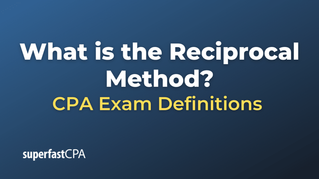 Reciprocal Method