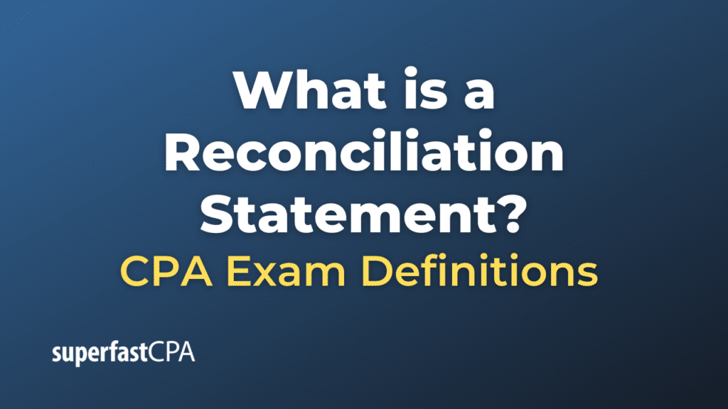 Reconciliation Statement