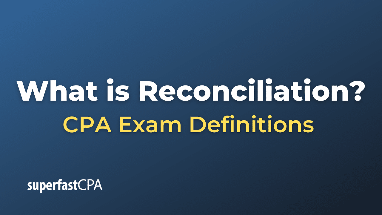 Reconciliation