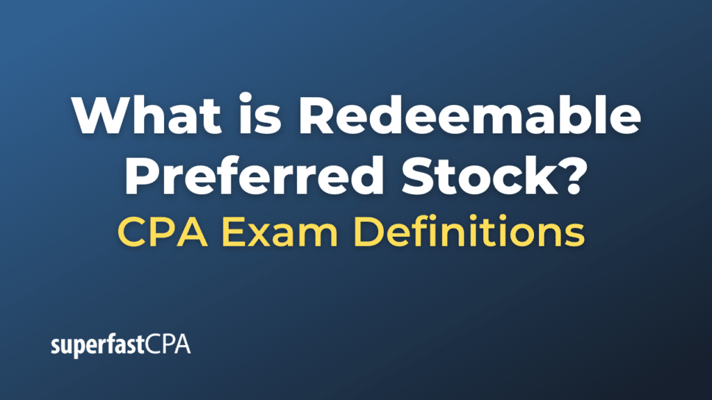Redeemable Preferred Stock