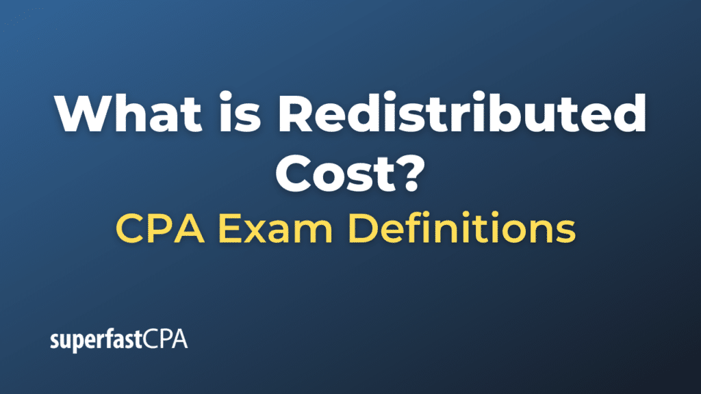 Redistributed Cost
