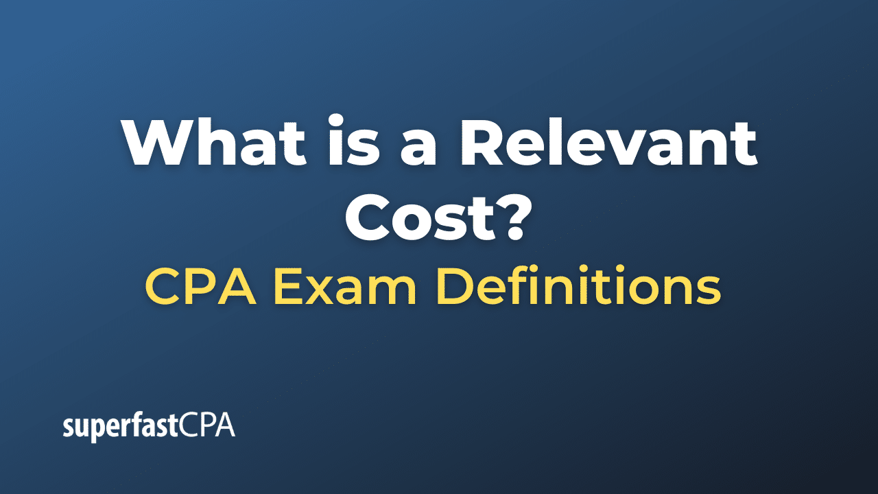 Relevant Cost